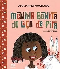 Menina bonita do laço de fita - Livros na Amazon Brasil- 9788508147595